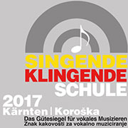 Singende klingende Schule 2017 - Das Gütesiegel für vokales Musizieren